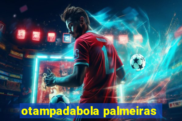 otampadabola palmeiras